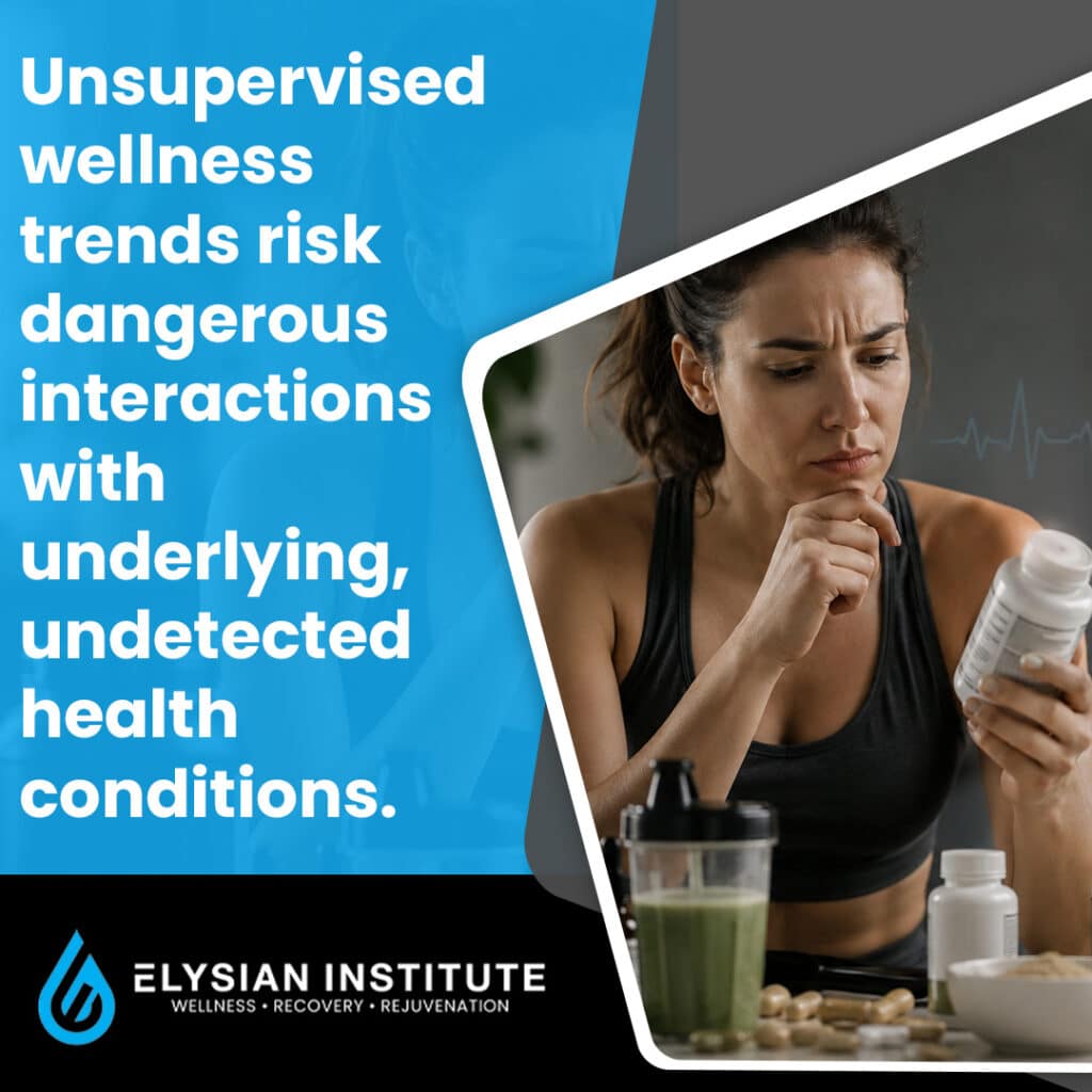 A concerned woman reviewing a supplement bottle label next to pills and a green smoothie alongside text highlighting the risks of unsupervised wellness trends.